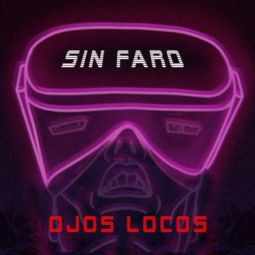 Ojos Locos : Sin Faro